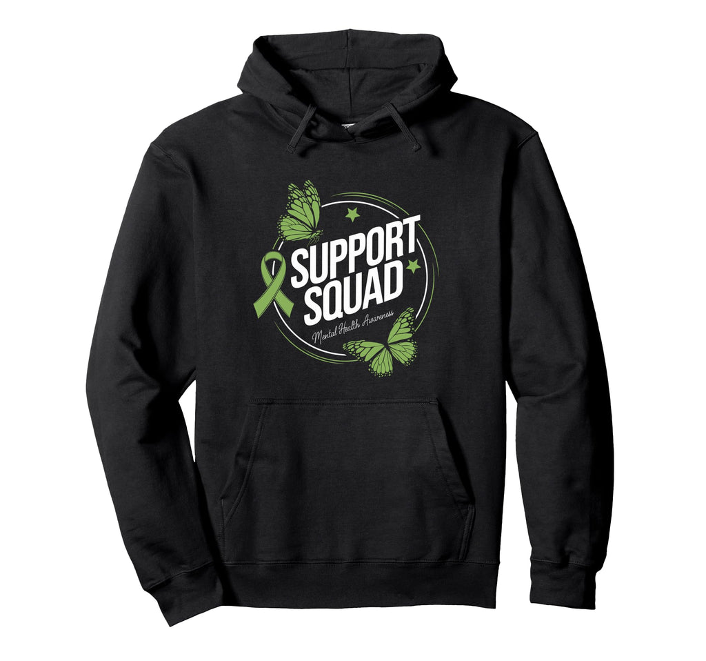 Support Squad Mental Health Awareness Hoodie - Unique Graphic Men Women - T-Shirt, Sweatshirt, Hoodie