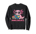 Booksolotl Axolotl Reading Book Sweatshirt - Fun Novelty Design Unisex - T-Shirt, Sweatshirt, Hoodie