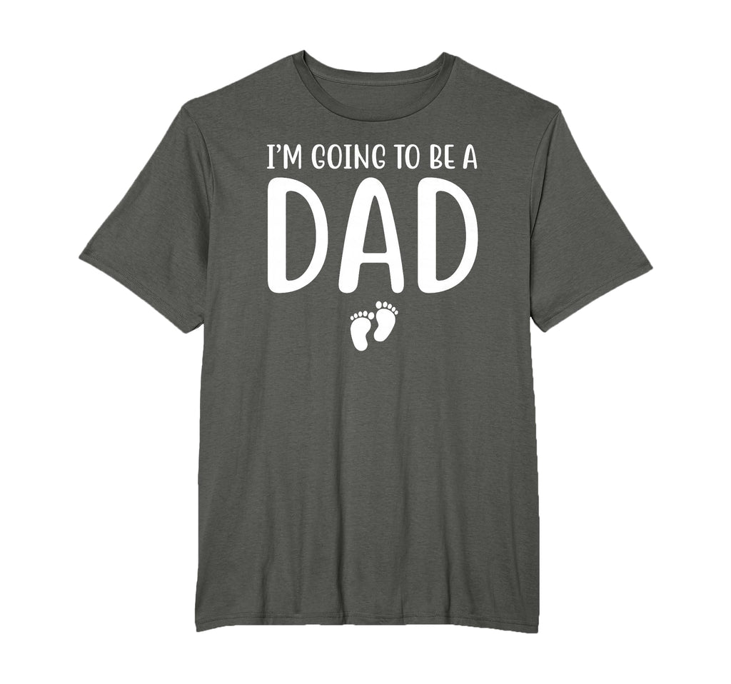 New Dad I Cant Keep Calm Im Going To T-Shirt - Novelty Apparel Men Women - T-Shirt, Sweatshirt, Hoodie