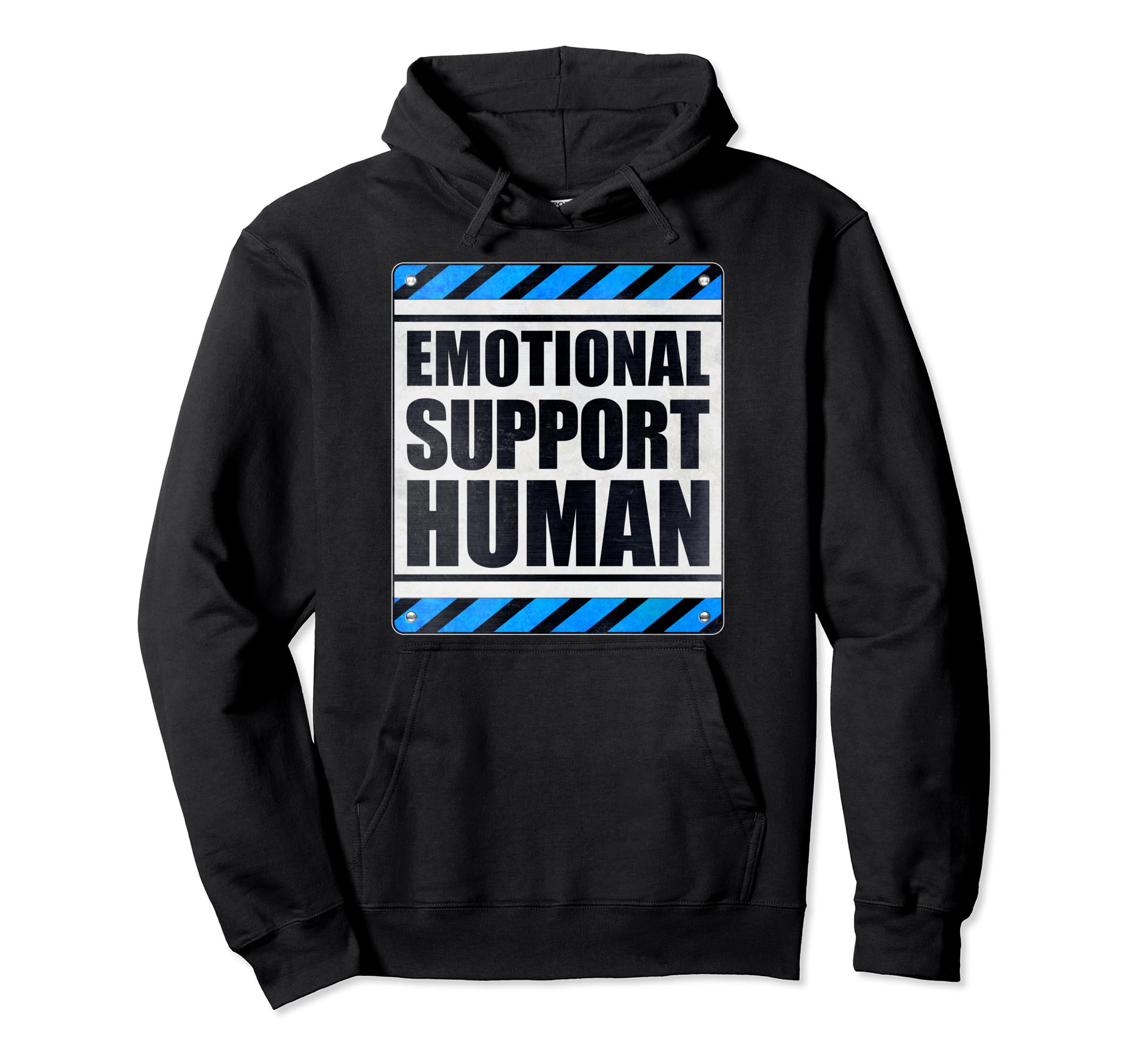 Emotional Support Human Hoodie - Aesthetic Graphic Unisex - T-Shirt, Sweatshirt, Hoodie