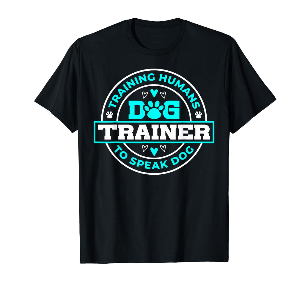 Dog Trainer Dog T-Shirt - Aesthetic Graphic for Adults - T-Shirt, Sweatshirt, Hoodie