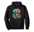 My Brain Has Too Many Tabs Open Hoodie - Custom Art Print Unisex - T-Shirt, Sweatshirt, Hoodie