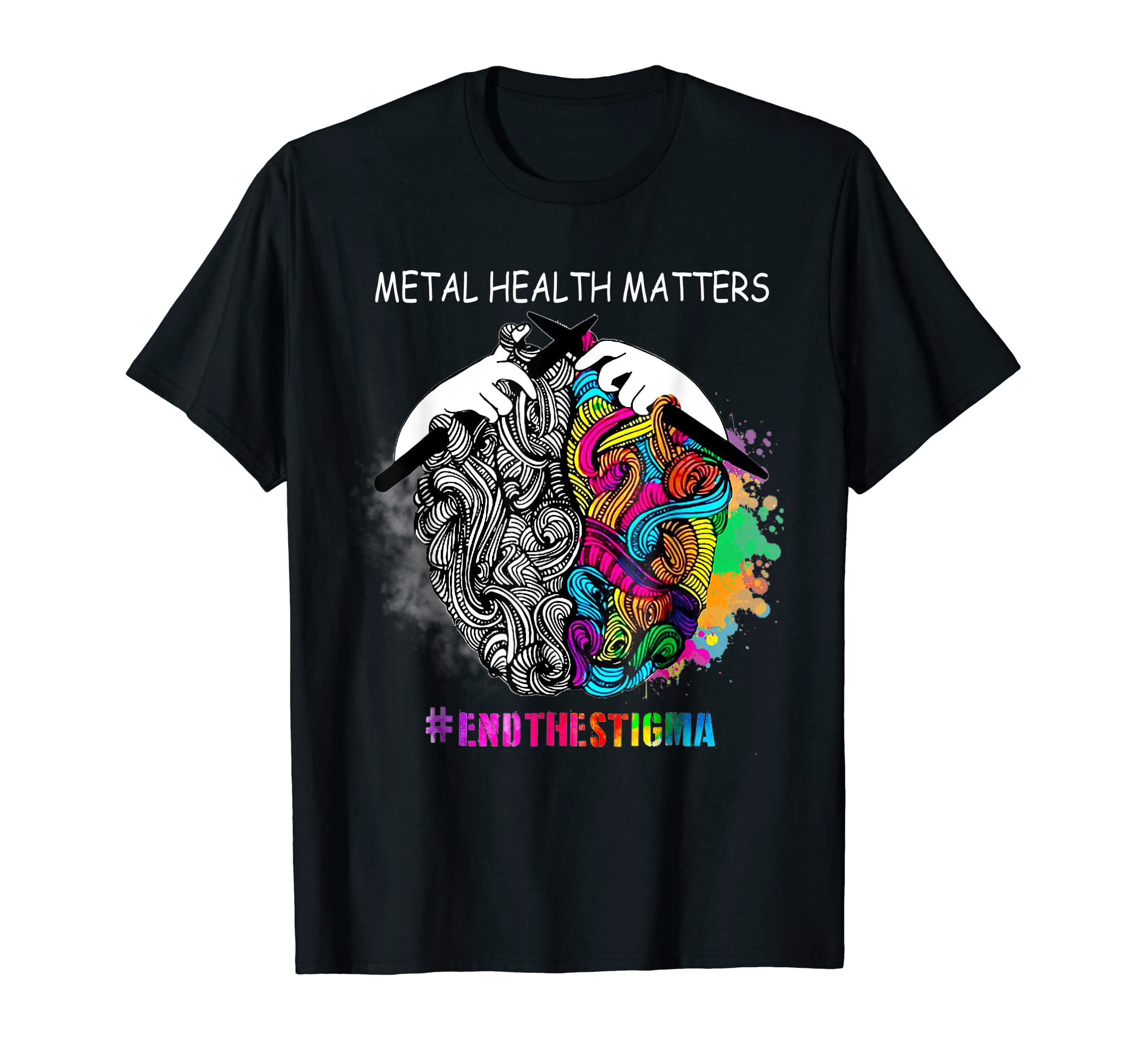 Mental Health Matters End Stigma Brain T-Shirt - Trendy Graphic for Adults - T-Shirt, Sweatshirt, Hoodie