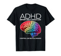 Adhd Brain Like Race Car Control T-Shirt - Casual Everyday Wear Men Women - T-Shirt, Sweatshirt, Hoodie