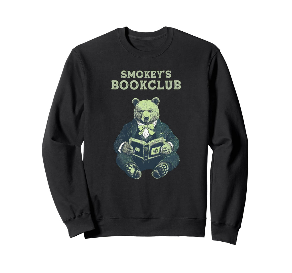 Smokeys Bookclub Reading Bear Funny Sweatshirt - Fun Novelty Design Unisex - T-Shirt, Sweatshirt, Hoodie