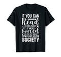 Funny Read Books Lover Bookaholic T-Shirt - Streetwear Style for Adults - T-Shirt, Sweatshirt, Hoodie