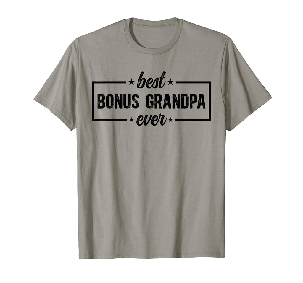Best Bonus Grandpa Ever Bonus T-Shirt - Unique Graphic for Adults - T-Shirt, Sweatshirt, Hoodie
