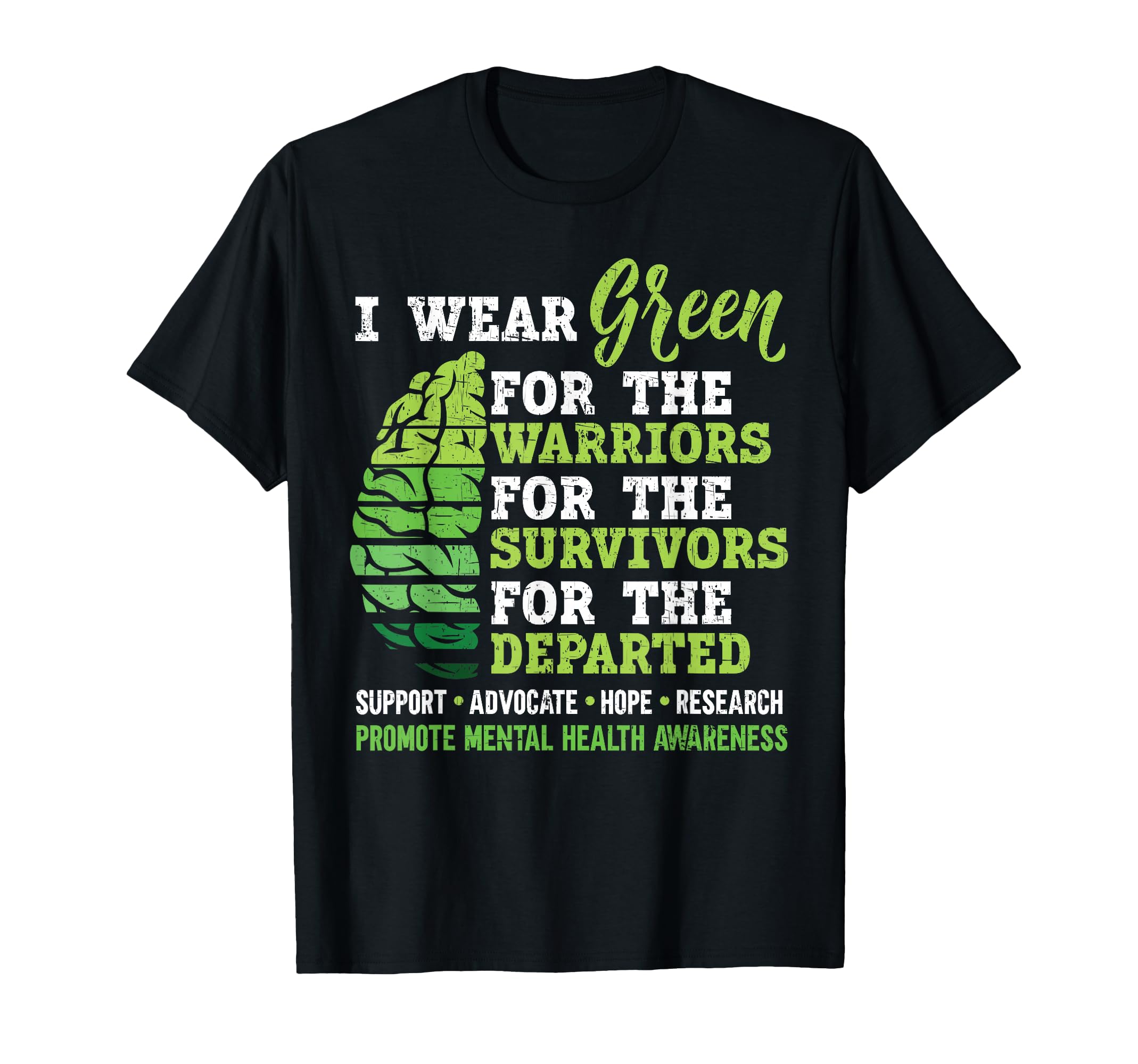 I Wear Green Mental Health Awareness T-Shirt - Streetwear Style Unisex - T-Shirt, Sweatshirt, Hoodie