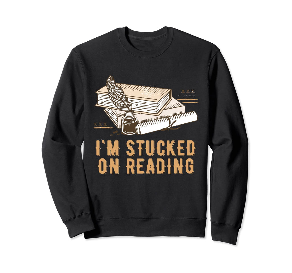 Im Stuck Reading Bookworm Reading Sweatshirt - Casual Everyday Wear Unisex - T-Shirt, Sweatshirt, Hoodie