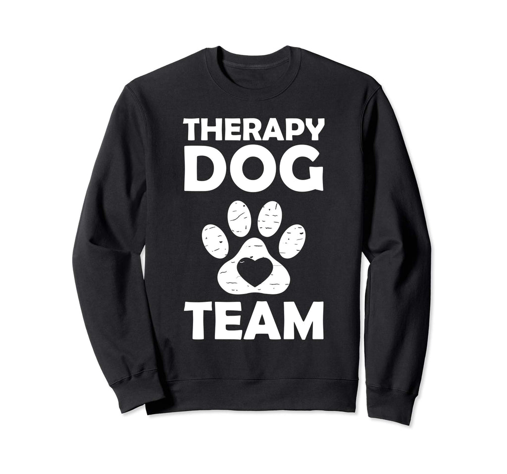 Therapy Dog Team Sweatshirt - Trendy Graphic Men Women - T-Shirt, Sweatshirt, Hoodie