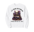Bookish Spicy Book Boyfriend Sweatshirt - Unique Graphic for Adults - T-Shirt, Sweatshirt, Hoodie