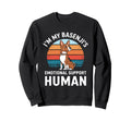 Im My Basenjis Emotional Support Human Sweatshirt - Graphic Print Men Women - T-Shirt, Sweatshirt, Hoodie