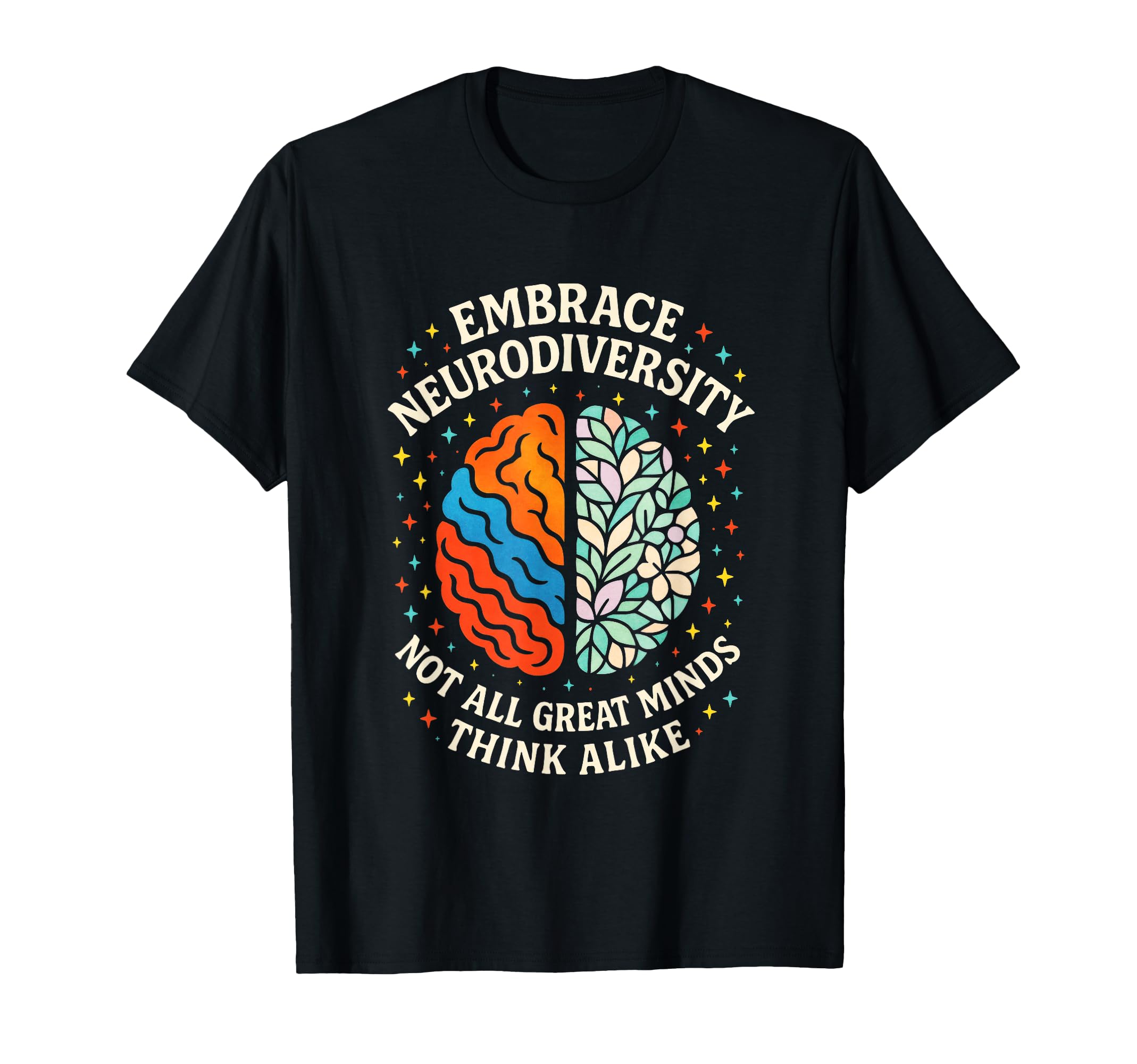 Embrace Neurodiversity Autism Adhd T-Shirt - Streetwear Style for Adults - T-Shirt, Sweatshirt, Hoodie