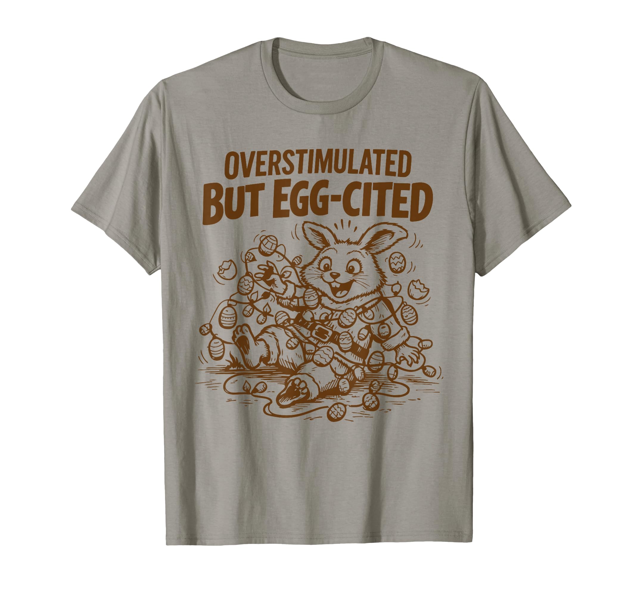Funny Easter Bunny Unique Humorous T-Shirt - Novelty Apparel for Adults - T-Shirt, Sweatshirt, Hoodie