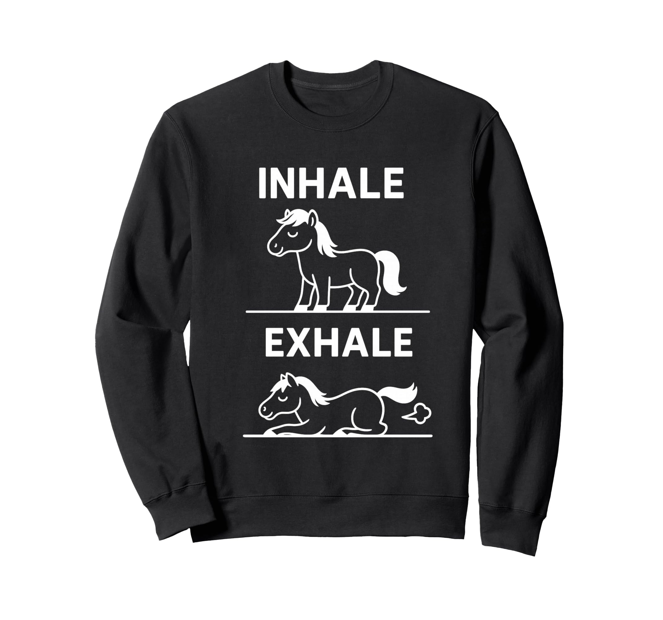 Funny Yoga Inhale Exhale Pooping Sweatshirt - Novelty Apparel Men Women - T-Shirt, Sweatshirt, Hoodie
