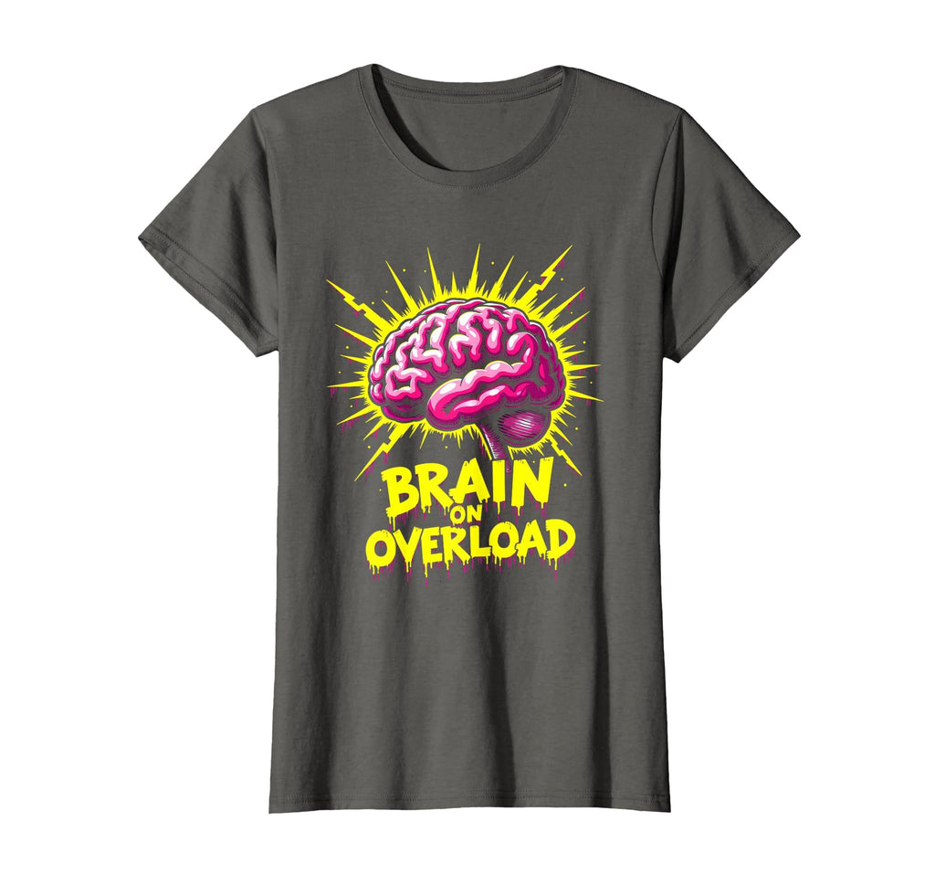 Brain Overload Overstimulated T-Shirt - Aesthetic Graphic for Adults - T-Shirt, Sweatshirt, Hoodie