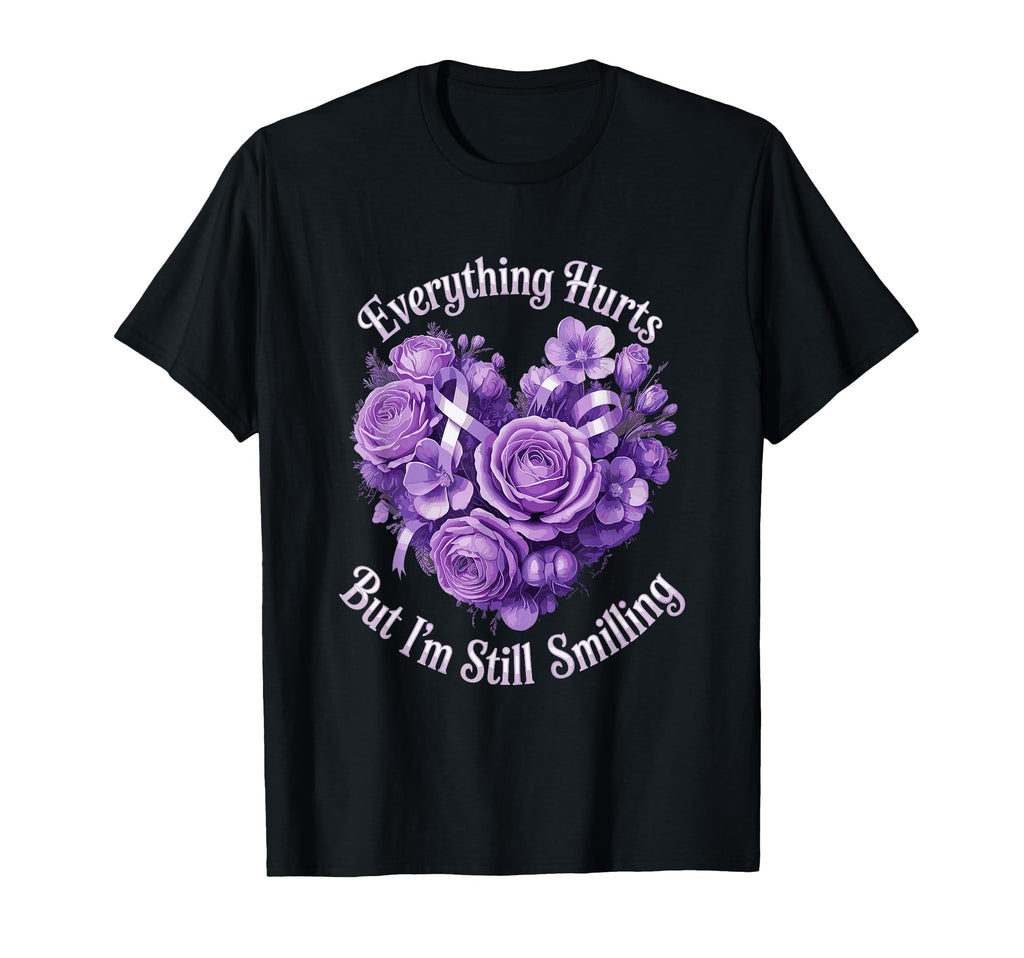 Everything Hurts But Im Still Smiling T-Shirt - Streetwear Style Men Women - T-Shirt, Sweatshirt, Hoodie