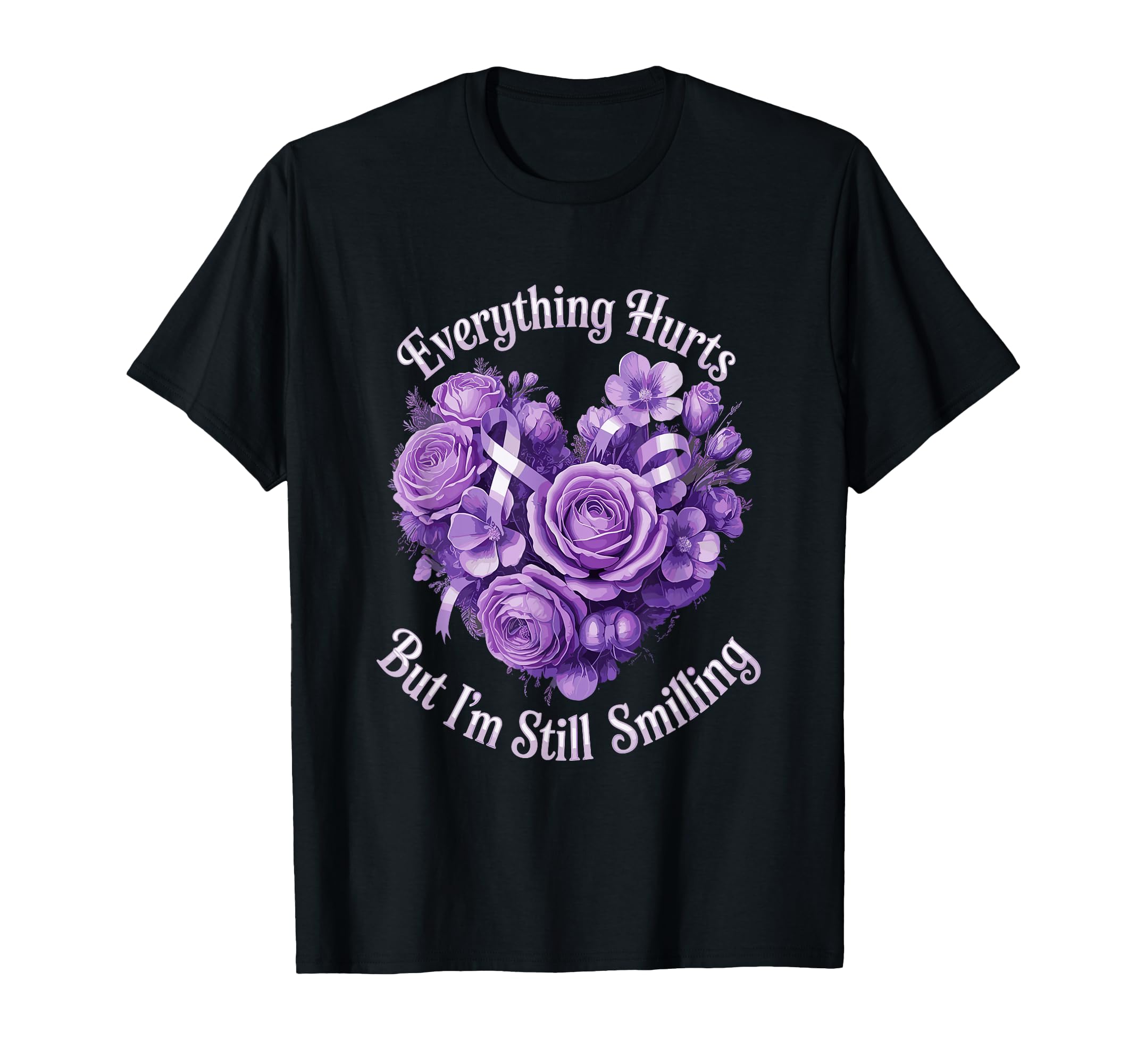 Everything Hurts But Im Still Smiling T-Shirt - Streetwear Style Men Women - T-Shirt, Sweatshirt, Hoodie