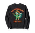 Off To Regulate Emotions Skunk Self Sweatshirt - Streetwear Style Unisex - T-Shirt, Sweatshirt, Hoodie