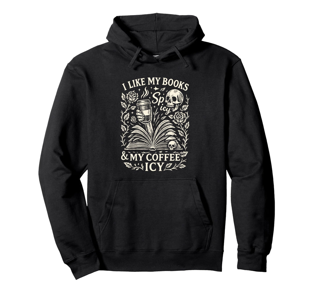 Spicy Books And Icy Coffee Gothic Reader Hoodie - Graphic Print for Adults - T-Shirt, Sweatshirt, Hoodie