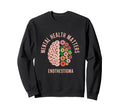 Mental Health Matters End Stigma Sweatshirt - Casual Everyday Wear Unisex - T-Shirt, Sweatshirt, Hoodie