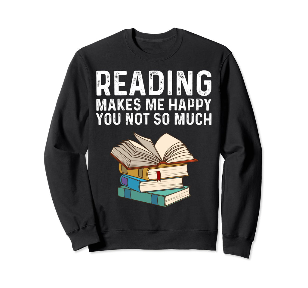 Funny Book Lover Designs Librarian Sweatshirt - Fun Novelty Design Unisex - T-Shirt, Sweatshirt, Hoodie