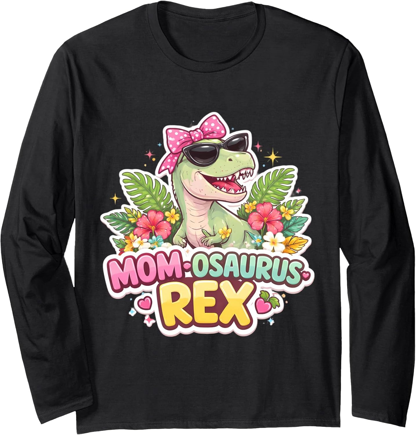 Mom-osaurus Rex Funny Mother's Day Mum Mama Merch Unisex T-shirt, Sweatshirt, Hoodie, Long Sleeve Tee - T-Shirt, Sweatshirt, Hoodie