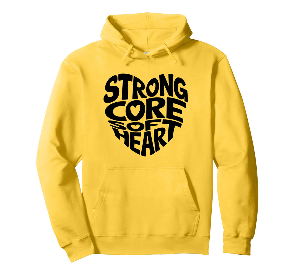 Strong Core Soft Heart Pilates Mental Hoodie - Casual Everyday Wear Unisex - T-Shirt, Sweatshirt, Hoodie