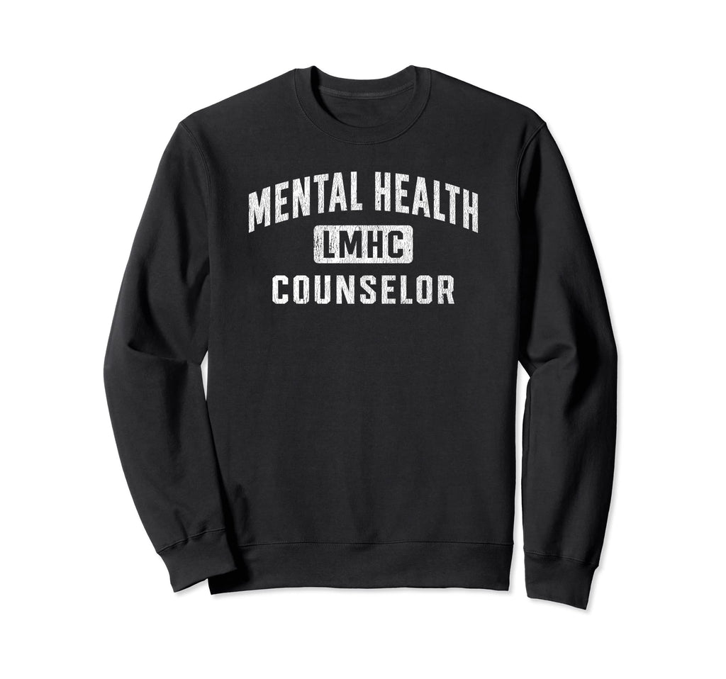 Lmhc Licensed Mental Health Counselor Sweatshirt - Unique Graphic Unisex - T-Shirt, Sweatshirt, Hoodie