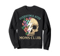 Overstimulated Moms Club Mothers Sweatshirt - Fun Novelty Design Unisex - T-Shirt, Sweatshirt, Hoodie