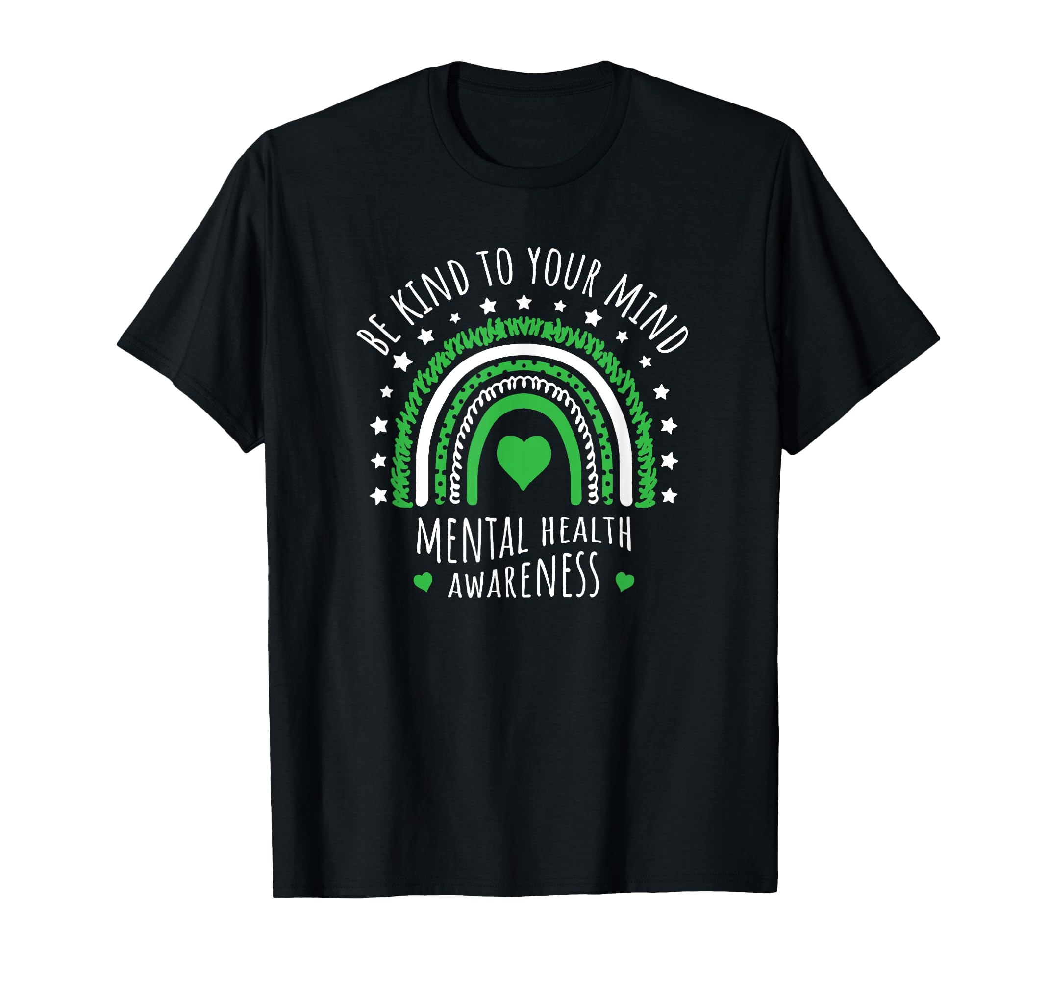 Mental Health Awareness Be Kind To Your T-Shirt - Aesthetic Graphic Unisex - T-Shirt, Sweatshirt, Hoodie