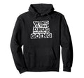Wind Is Drug That Keeps Me Going Hoodie - Minimalist Print for Adults - T-Shirt, Sweatshirt, Hoodie