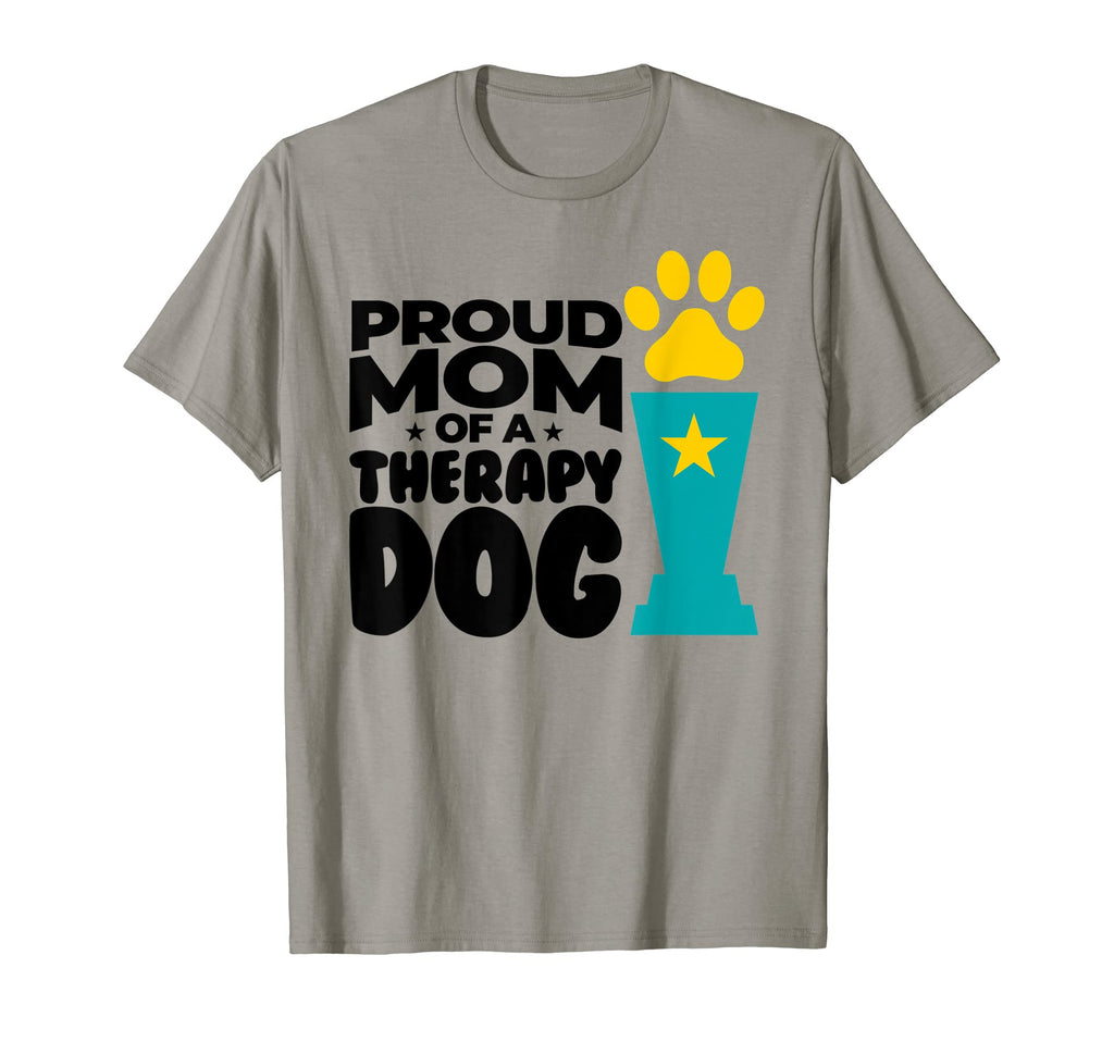 Proud Mom Therapy Dog Paw Trophy T-Shirt - Trendy Graphic Men Women - T-Shirt, Sweatshirt, Hoodie