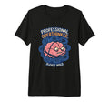 Professional Overthinker Please Hold Brain T-Shirt - Trendy Graphic Unisex - T-Shirt, Sweatshirt, Hoodie