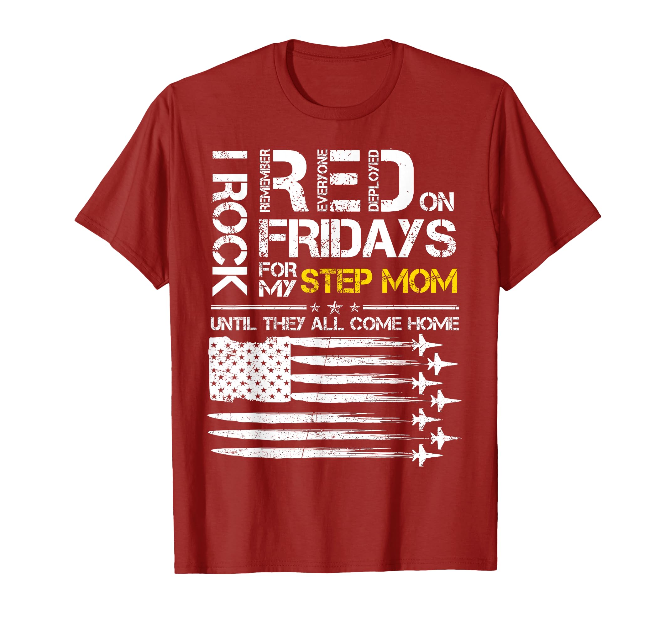Rock Red Friday My Step Mom Air Force T-Shirt - Unique Graphic Unisex - T-Shirt, Sweatshirt, Hoodie