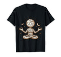 Meditation Mummy Yoga Pose Relaxing T-Shirt - Aesthetic Graphic Unisex - T-Shirt, Sweatshirt, Hoodie