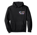 Dear Person Behind Me You Are Loved Hoodie - Minimalist Print for Adults - T-Shirt, Sweatshirt, Hoodie