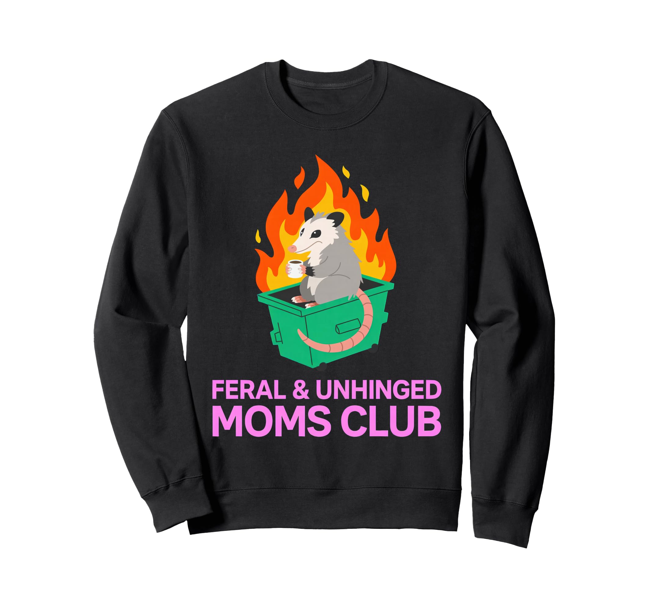 Feral Unhinged Moms Club Opossum Sweatshirt - Minimalist Print for Adults - T-Shirt, Sweatshirt, Hoodie