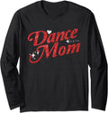 Dance Mom Apparel for Mothers Unisex T-shirt, Sweatshirt, Hoodie, Long Sleeve Tee - T-Shirt, Sweatshirt, Hoodie