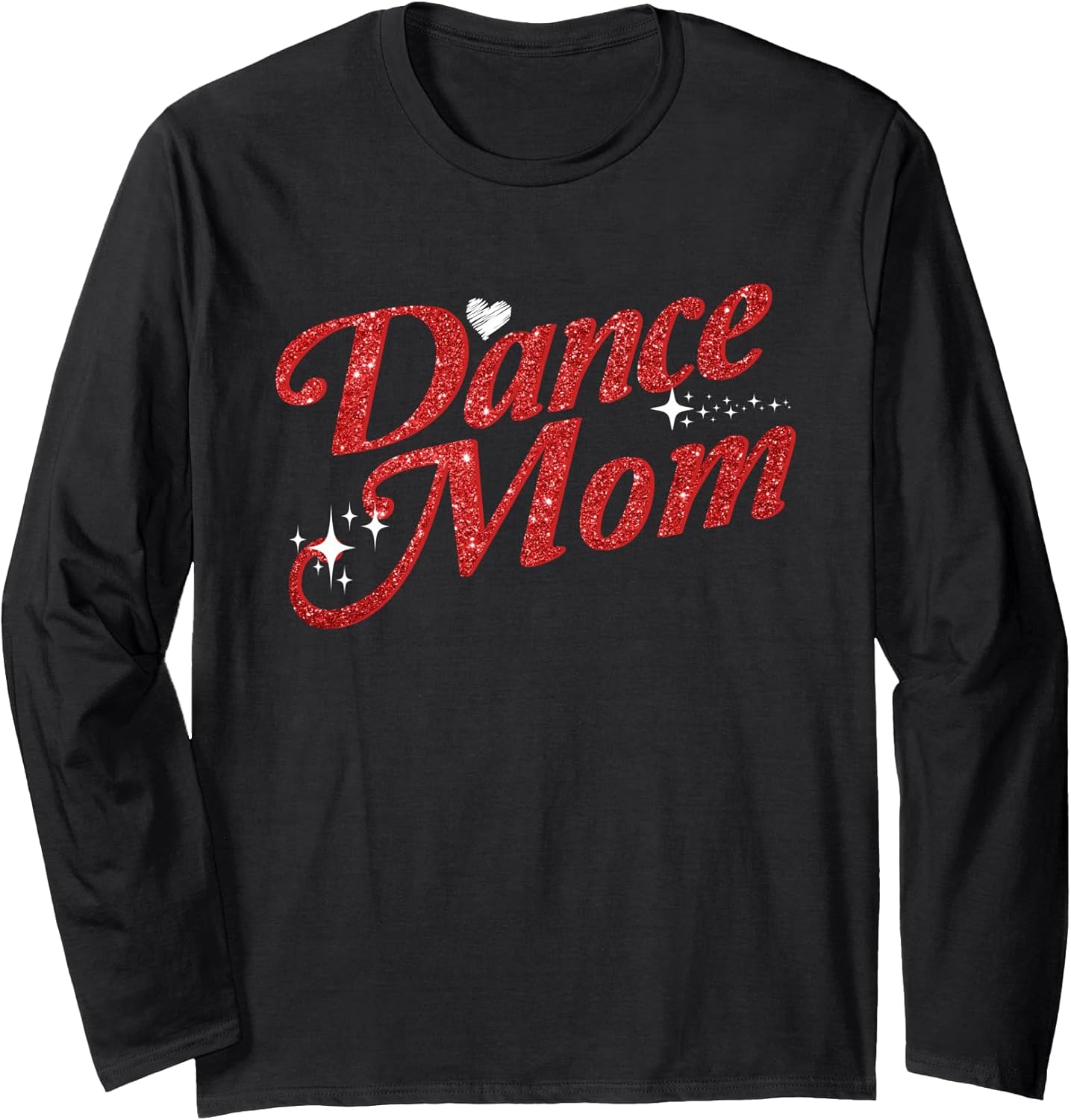 Dance Mom Apparel for Mothers Unisex T-shirt, Sweatshirt, Hoodie, Long Sleeve Tee - T-Shirt, Sweatshirt, Hoodie