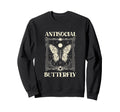 Antisocial Butterfly Gift Sweatshirt - Trendy Graphic for Adults - T-Shirt, Sweatshirt, Hoodie