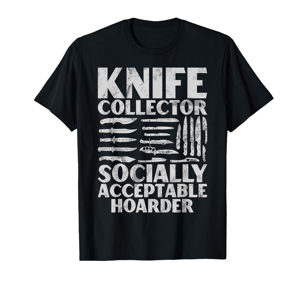 Knife Collector Socially Acceptable T-Shirt - Trendy Graphic Unisex - T-Shirt, Sweatshirt, Hoodie