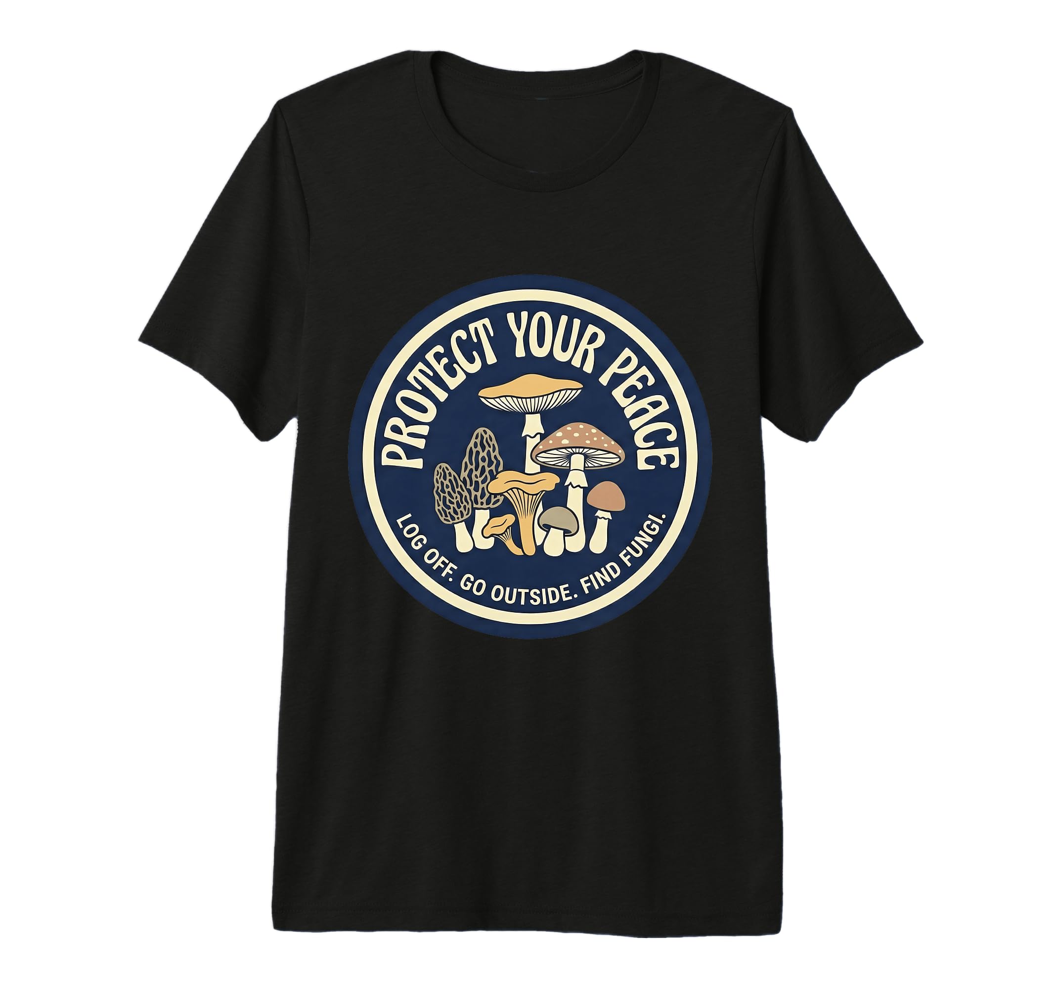 Protect Your Peace Fungi T-Shirt - Casual Everyday Wear for Adults - T-Shirt, Sweatshirt, Hoodie