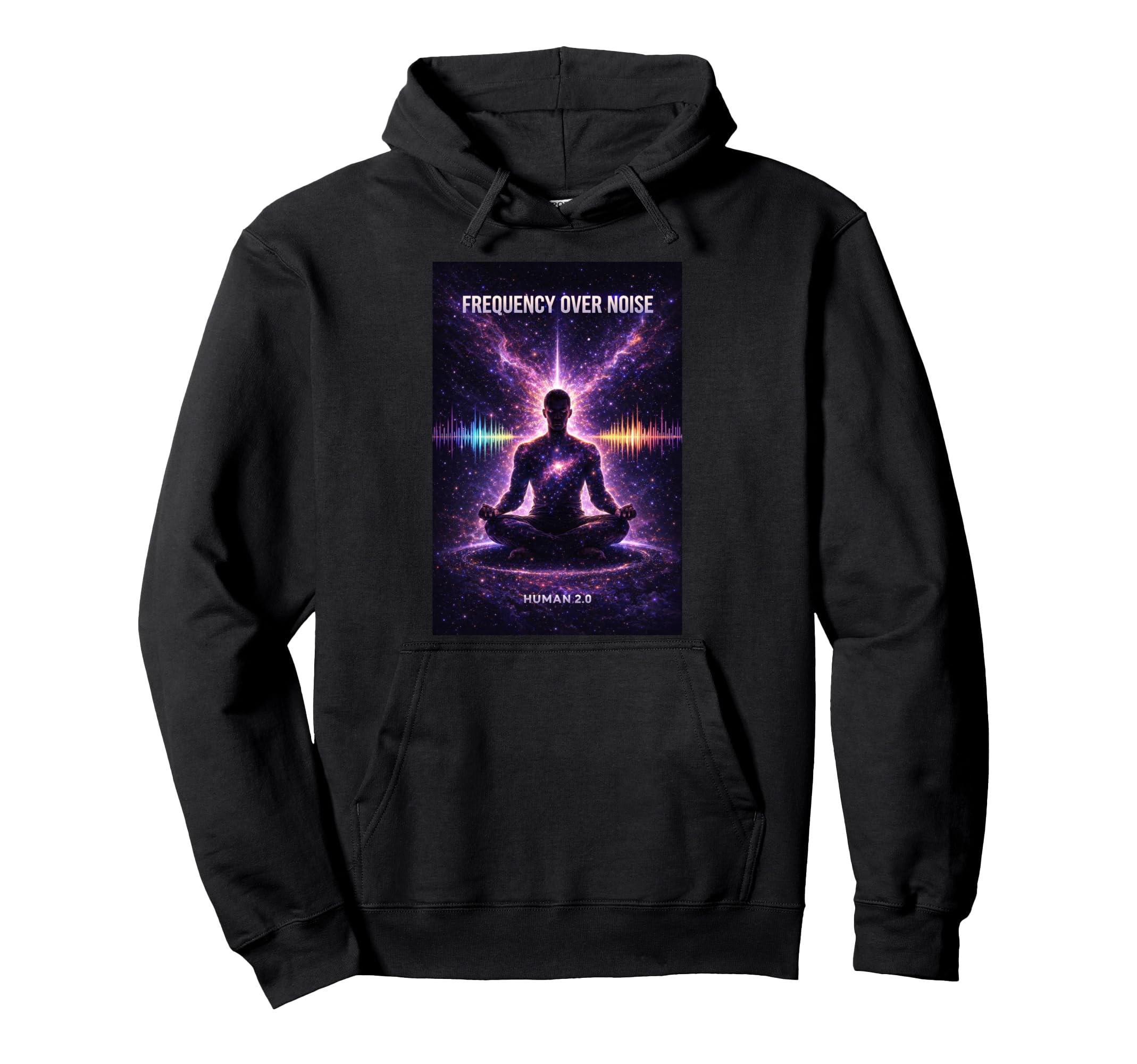 Frequency Over Noise Meditation Mindset Hoodie - Streetwear Style Unisex - T-Shirt, Sweatshirt, Hoodie