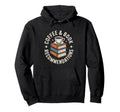 Coffee Book Recommendations Funny Hoodie - Novelty Apparel Men Women - T-Shirt, Sweatshirt, Hoodie