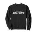 Self Care Slaps Prioritizing Me Sweatshirt - Fun Novelty Design for Adults - T-Shirt, Sweatshirt, Hoodie