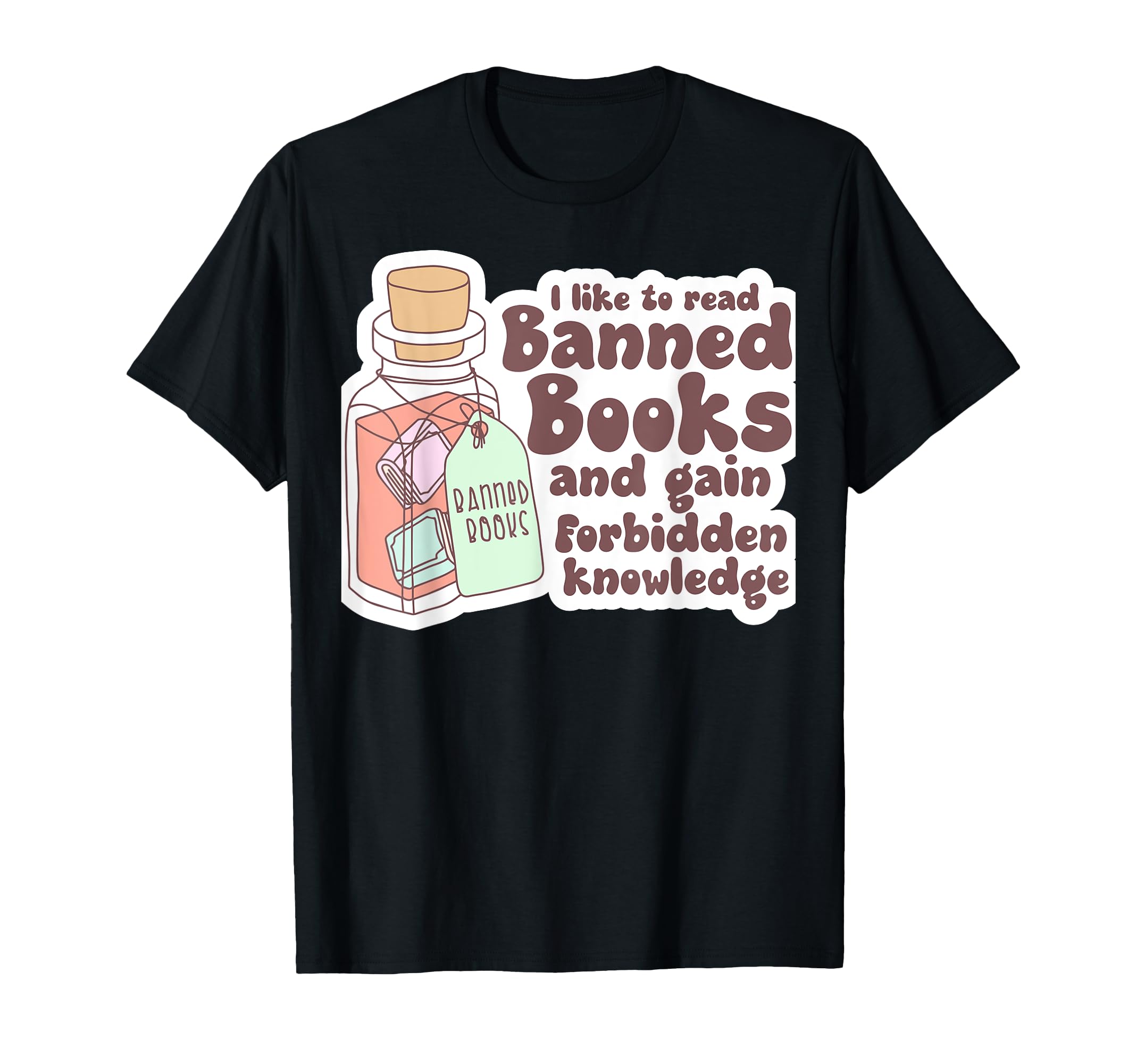 Read Banned Books Book Lovers T-Shirt - Trendy Graphic Men Women - T-Shirt, Sweatshirt, Hoodie