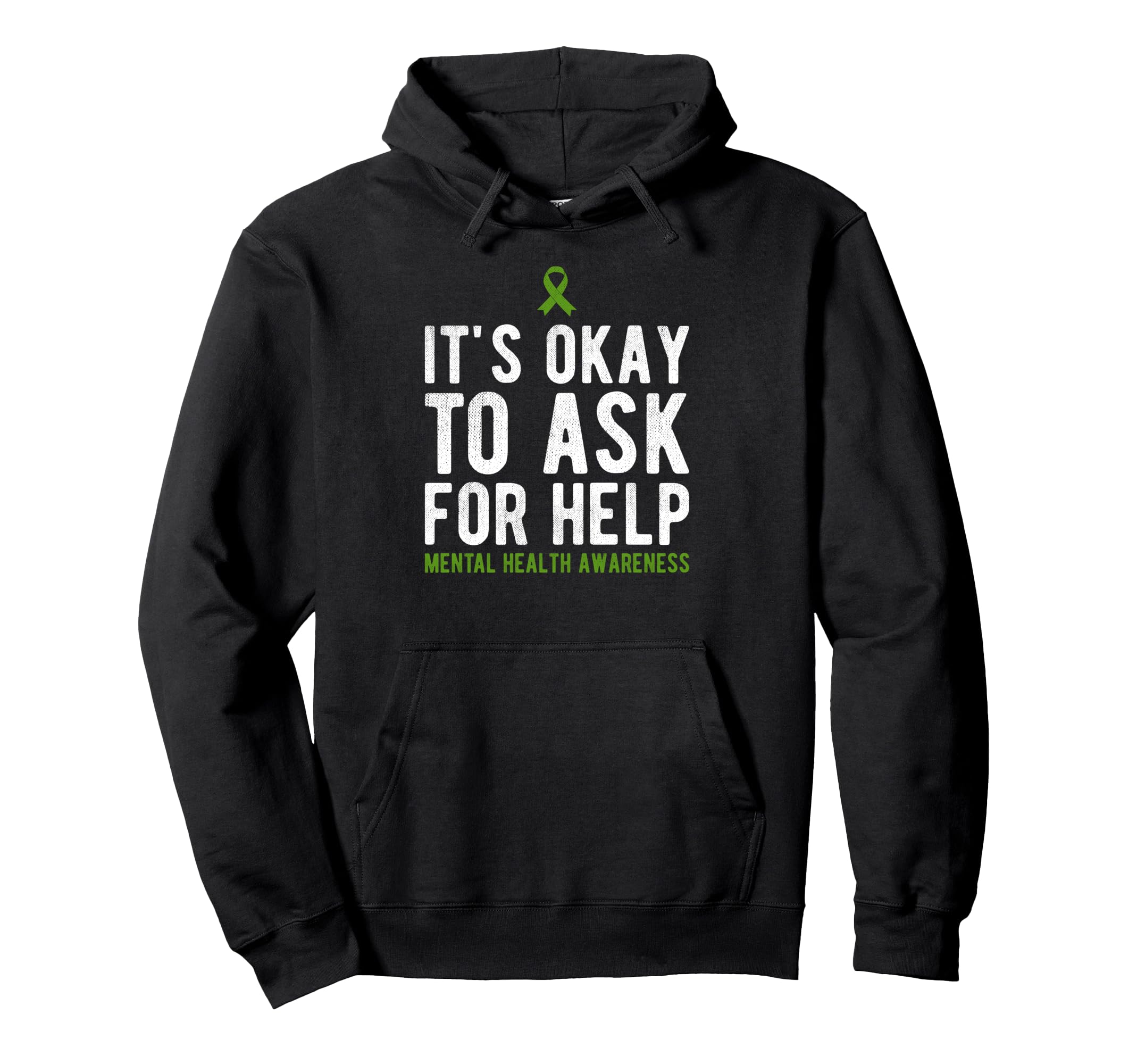 Its Okay To Ask Mental Health Awareness Hoodie - Trendy Graphic Unisex - T-Shirt, Sweatshirt, Hoodie