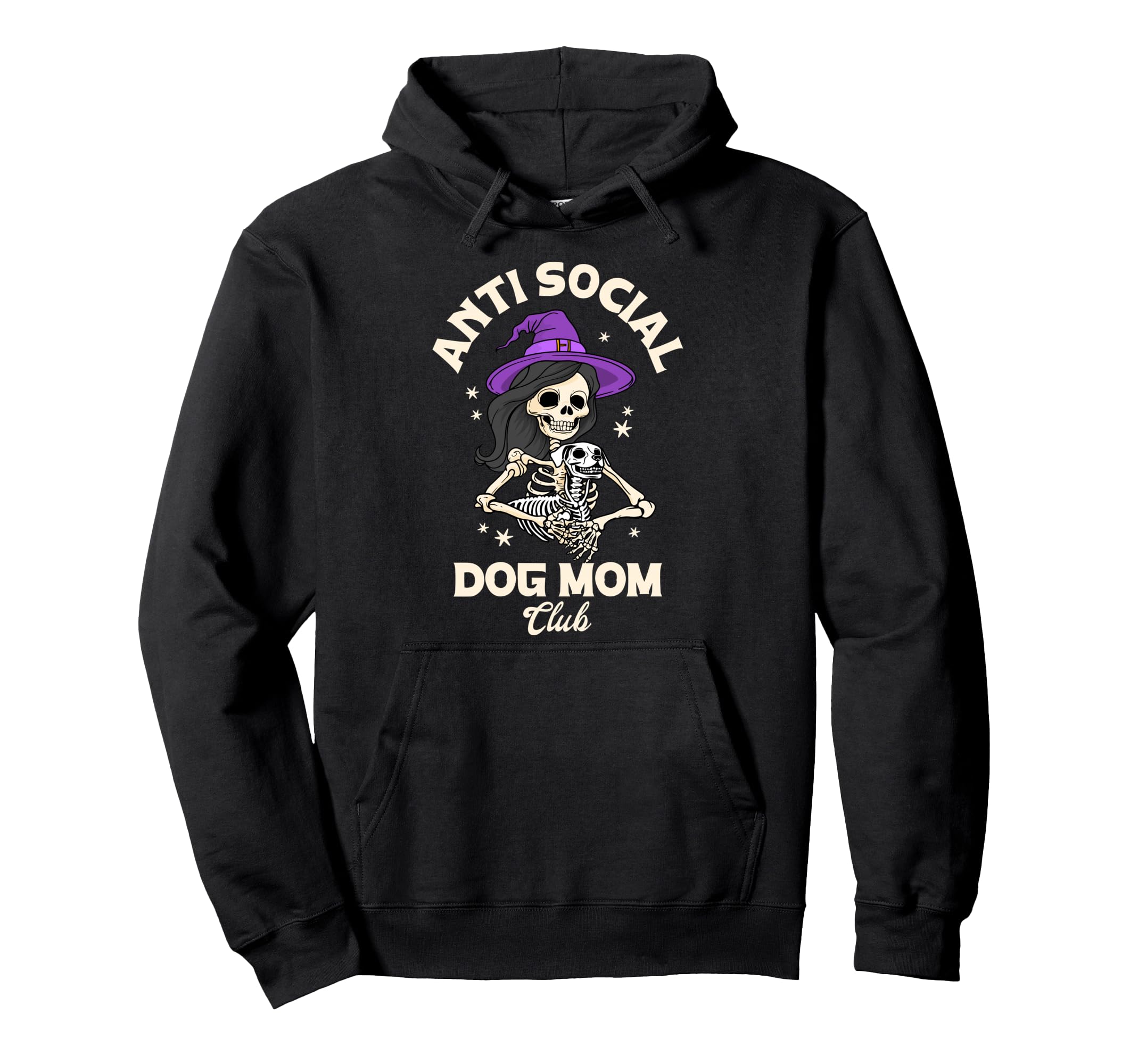 Anti Social Dog Mom Club Skeleton Hoodie - Streetwear Style Unisex - T-Shirt, Sweatshirt, Hoodie