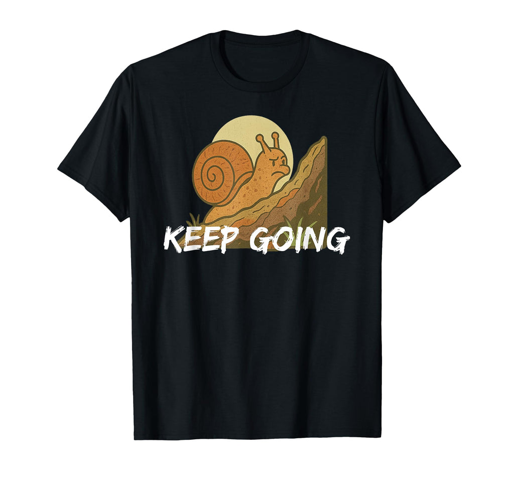 Funny Snail Motivation Co T-Shirt - Novelty Apparel for Adults - T-Shirt, Sweatshirt, Hoodie